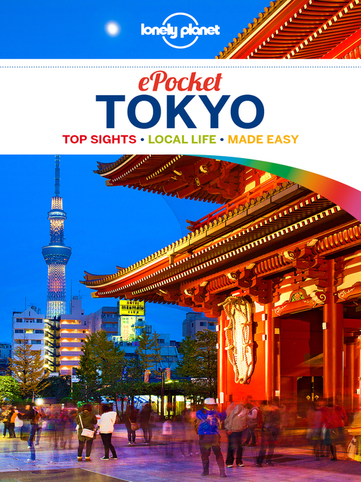 Title details for Lonely Planet Pocket Tokyo by Lonely Planet;Rebecca Milner;Simon Richmond - Available